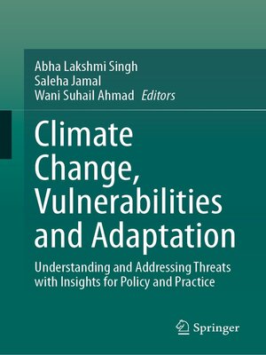 cover image of Climate Change, Vulnerabilities and Adaptation